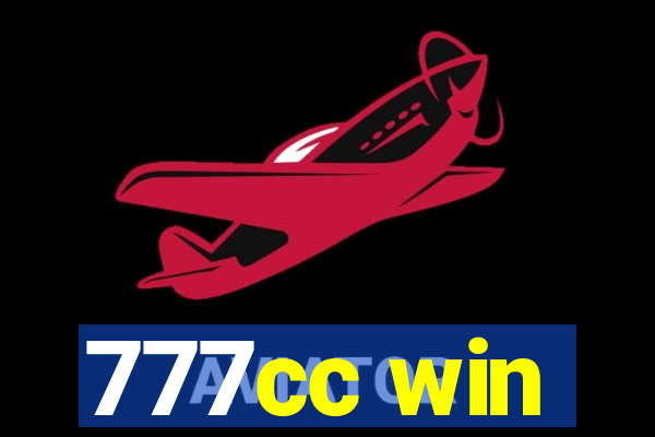 777cc win